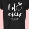 I Do Crew 2 - Personalised Hen Party T Shirt