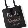 Bride Squad Script Hen Party Tote Bag