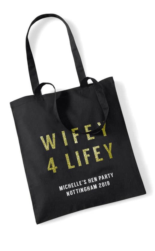 Wifey 4 Lifey Bold Glitter Hen Party Tote Bag