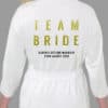 Team Bride Bold Glitter Robe